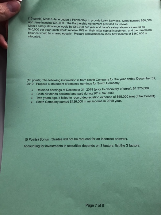 (15 points) Mark & Jane began a Partnership to provide Lawn