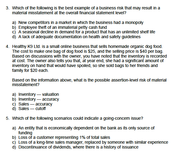 Atkins Ltd. During your planning, you noted a couple of changes that
