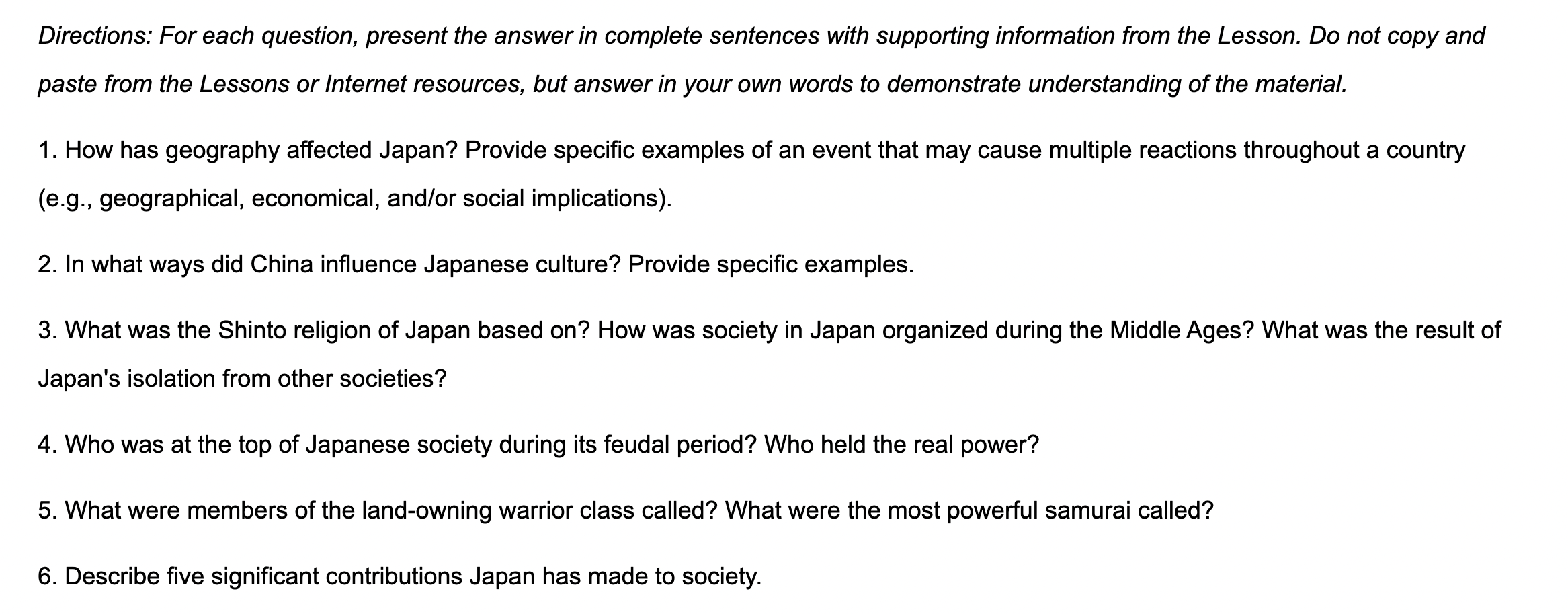 Directions: For each question, present the answer in complete sentences with