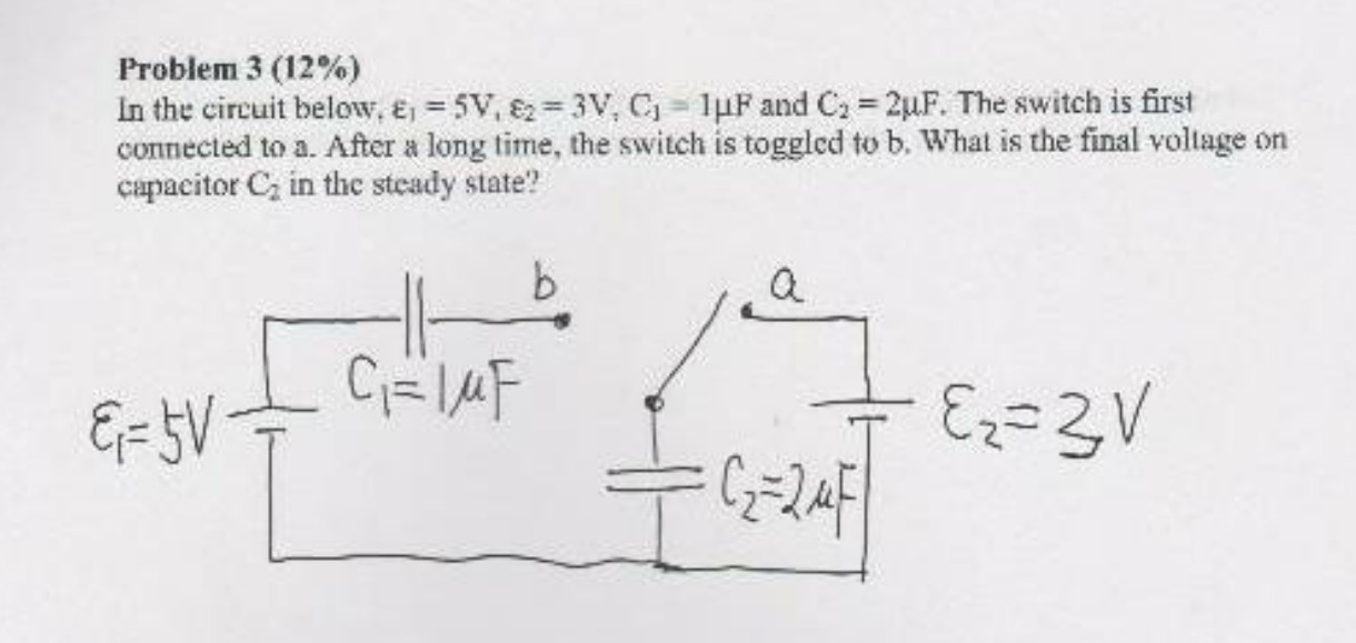  Problem 3 (12%) In the circuit below. 81 = 5V, 82=