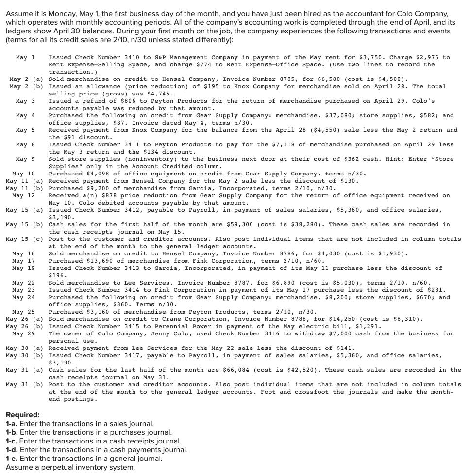 please complete accordingly Assume it is Monday, May 1 , the