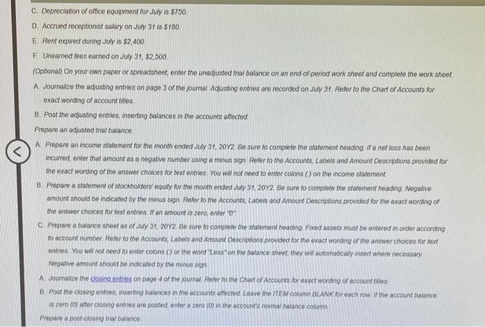 supplies, $3,200; and office equipment, $7.500. There were no liabilities received. 1