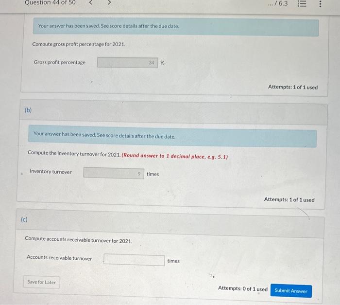 date. Compute gross profit percentage for 2021. Gross profit percentage % b)