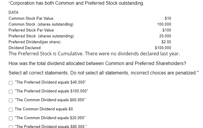 Multiple choice topics. Need a quick answer, please help "Corporation has both