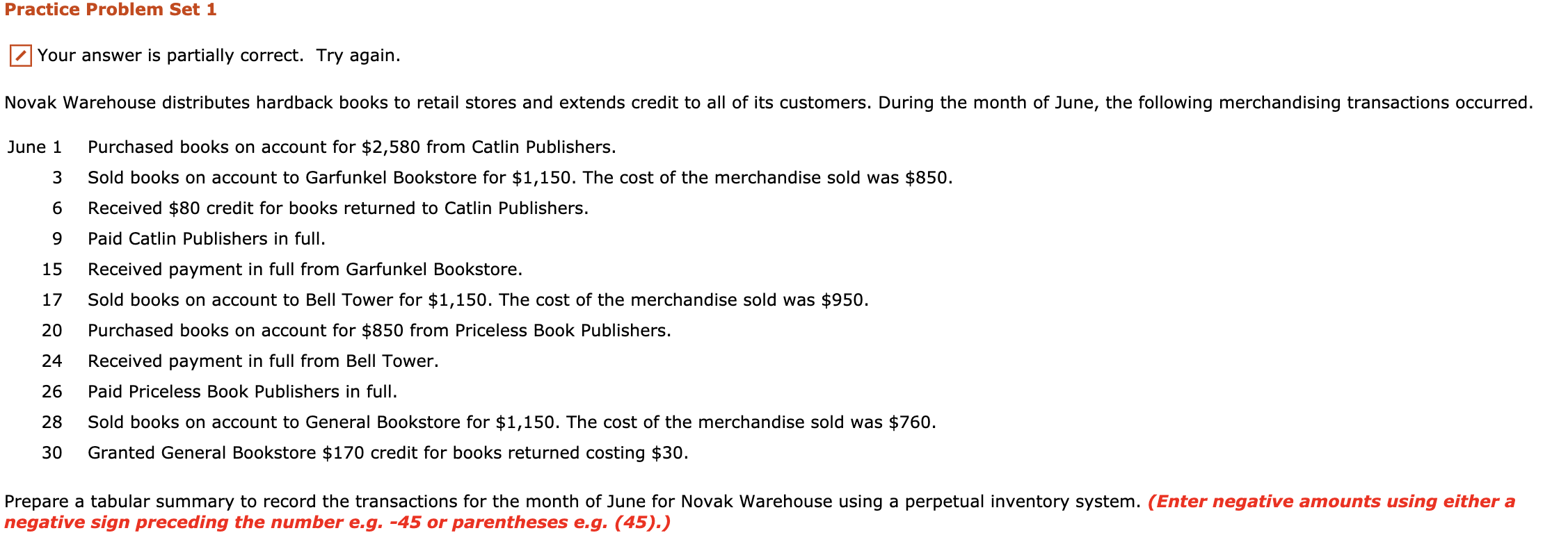  Practice Problem Set 1 Your answer is partially correct. Try again.