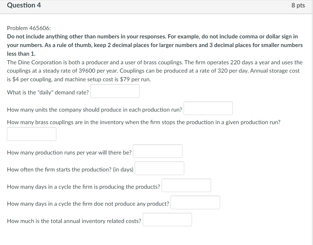  Problem 465606: Do not include anything other than numbers in your