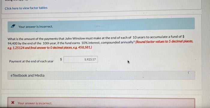 Click here to view factor tables Your answer is incorrect What