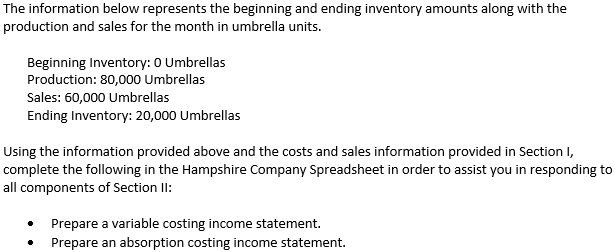 The information below represents the beginning and ending inventory amounts along