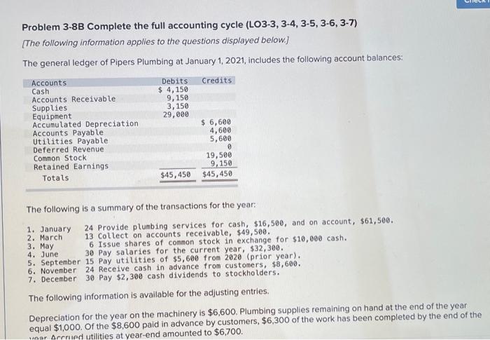  Problem 3-8B Complete the full accounting cycle (LO3-3, 3-4, 3-5, 3-6,