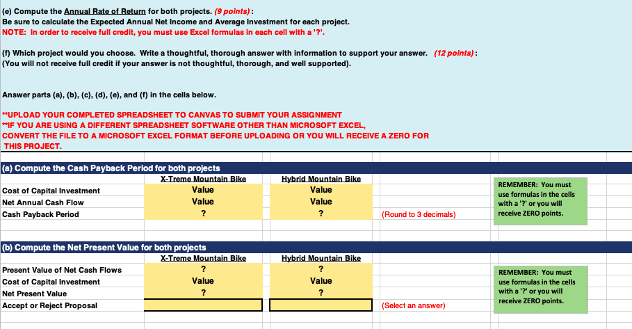 the problem Bikes "R" Us is considering two capital investment proposals to