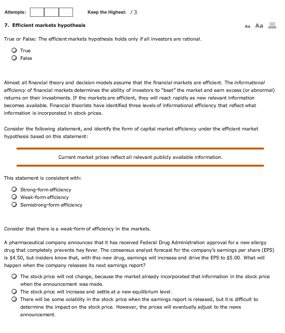 Attempts: Keep the Highest: 13 7. Efficient markets hypothesis Aa Aa