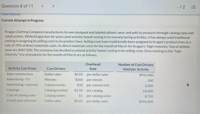 Question 8 of 11 -/2 E View Policies Current Attempt in