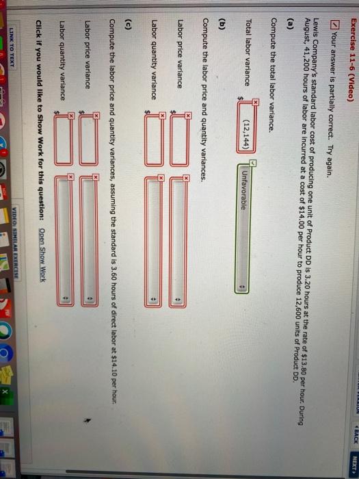  Exercise 11-6 (Video) 4 BACK NEXT NEXT Your answer is partially