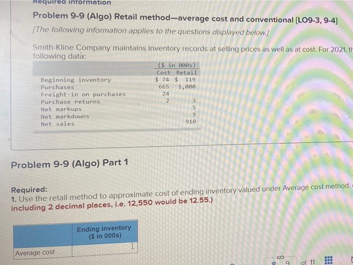  required information Problem 9-9 (Algo) Retail method-average cost and conventional (LO9-3,