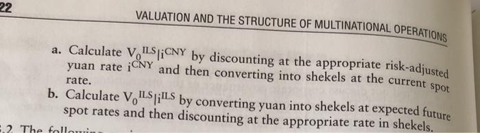 project's currency risk exposure? Using a yuan discount rate of 11.745 percent