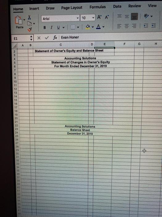 since the 12-month insurance premium of $2,700 was paid in advance. c.