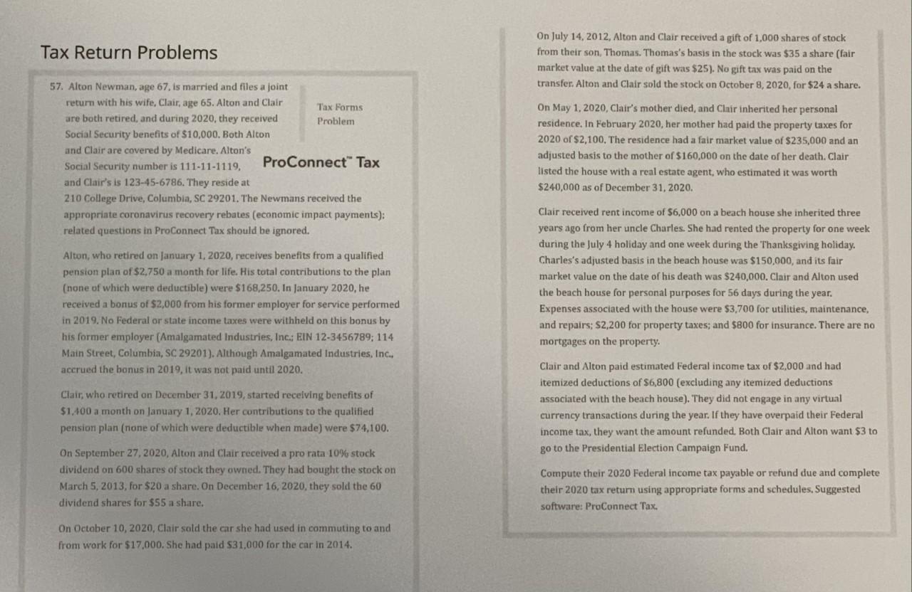 Tax Return Problems On July 14, 2012, Alton and Clair received
