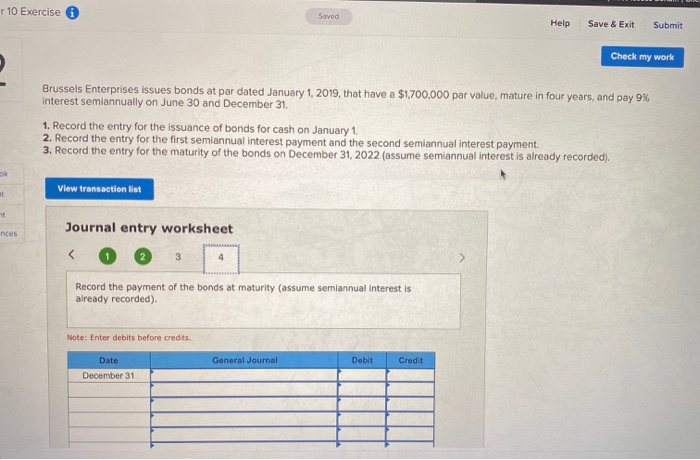 work Brussels Enterprises issues bonds at par dated January 1, 2019, that