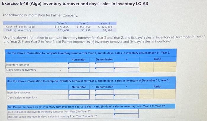 3, and it purchased merchandise costing $565,000 in each of those years.