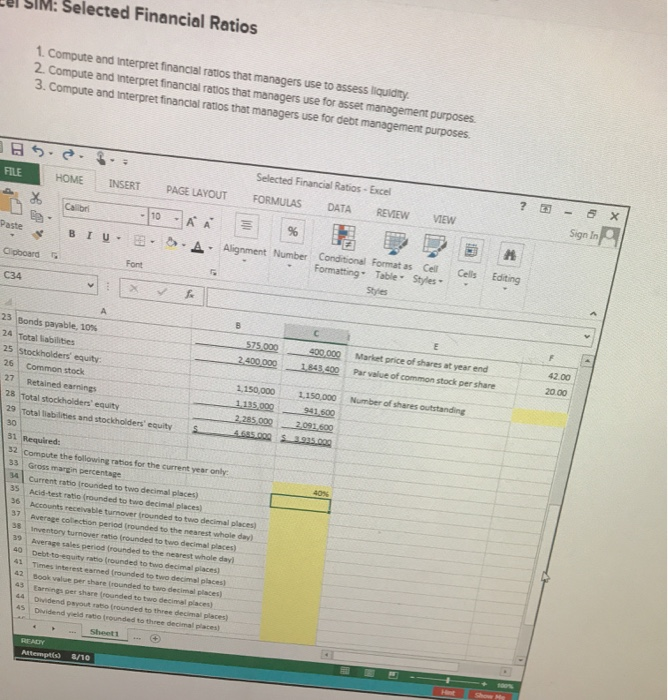ratios that managers use to assess liquidity 2. Compute and interpret financial