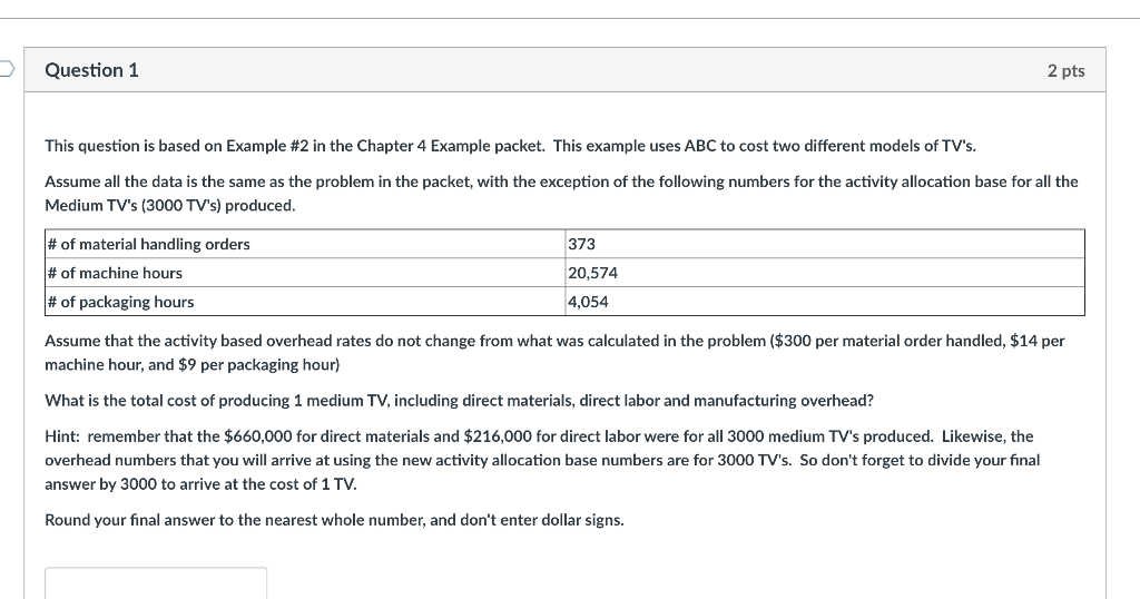 Question 1 2 pts This question is based on Example #2