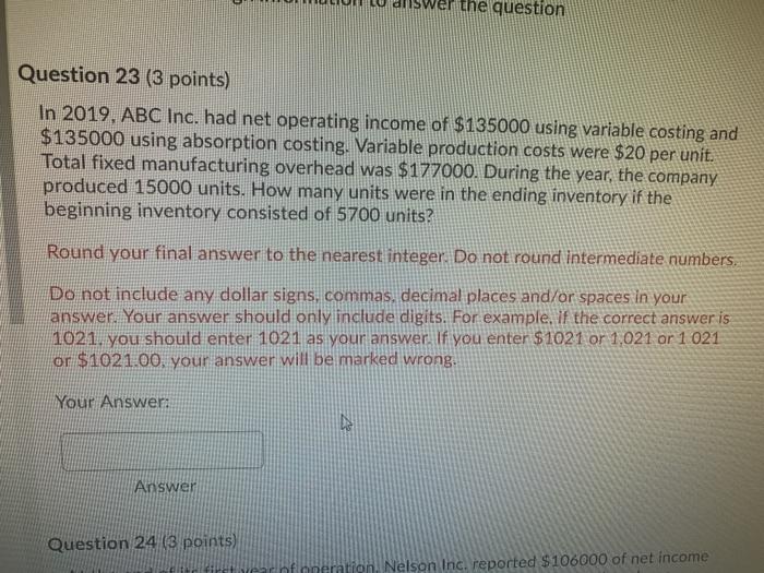  the question Question 23 (3 points) In 2019, ABC Inc. had
