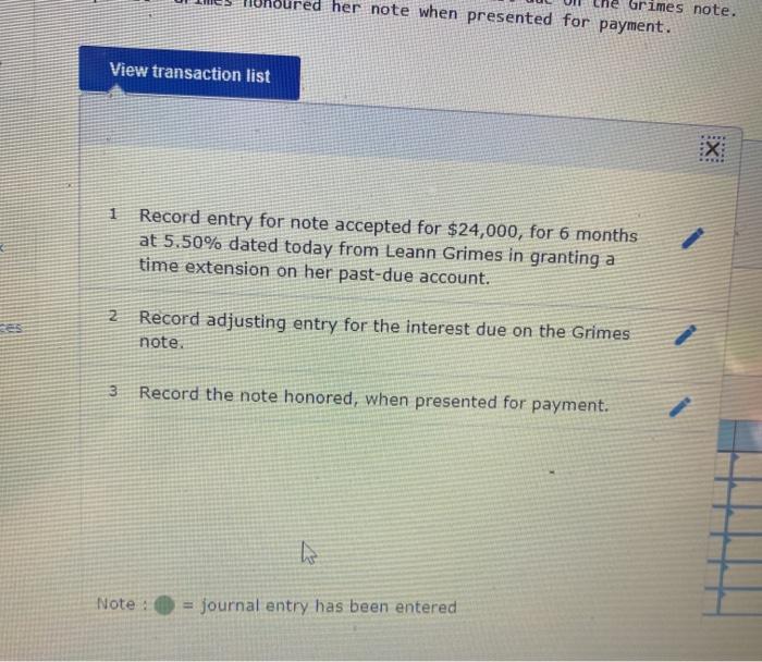 Accepted a $24,800, six-month, 5.5% note dated today from Leann Grimes in