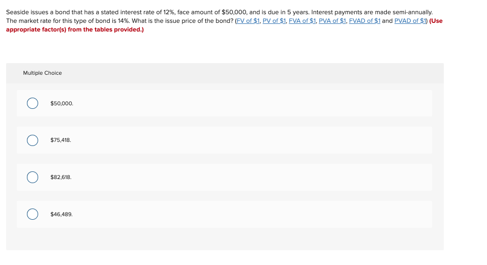  Seaside issues a bond that has a stated interest rate of