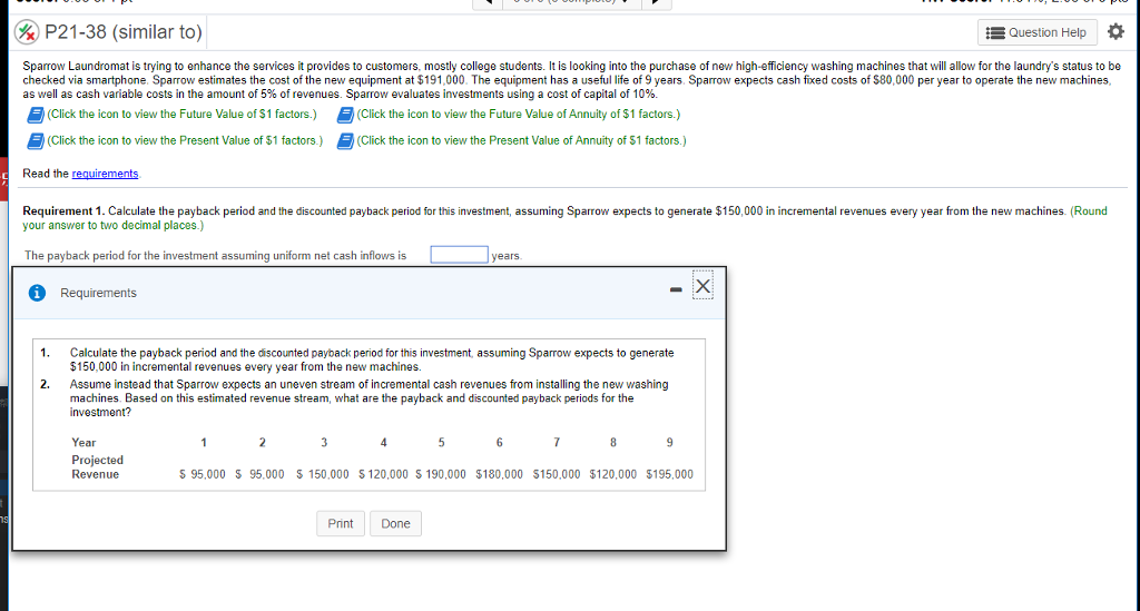  example, & P21-38 (similar to) Question Help * Sparow Laundromat is