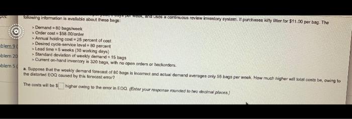 kitty bitter for $11.00 per bag. The Following information is avalable about