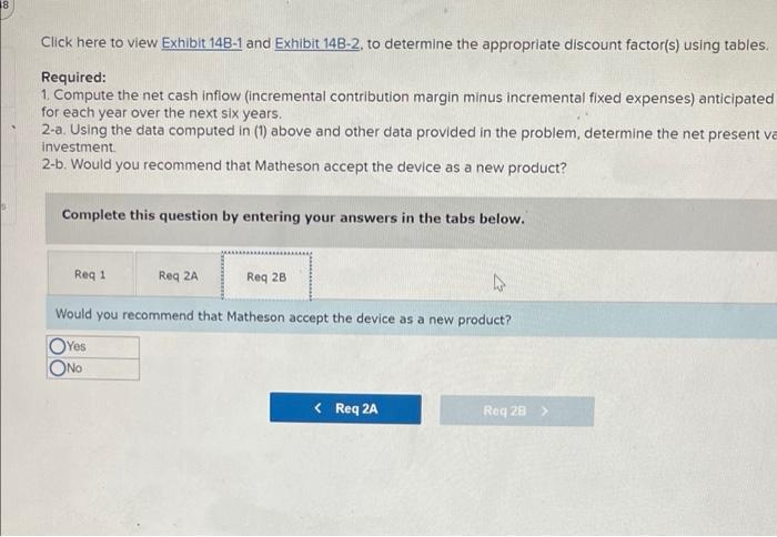 to be acquired to produce the device. The equipment would cost $240,000