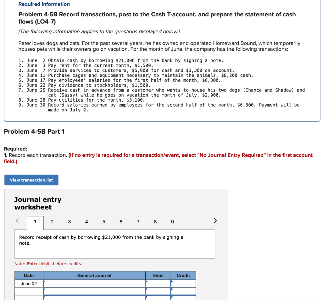  Required information Problem 4-5B Record transactions, post to the Cash T-account,