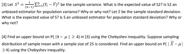 Statistical question [3] Let 5'" = (11:1) L10": - 1")2 be the