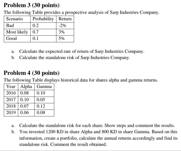 please write the steps, tysm! Problem 3 (30 points) The following