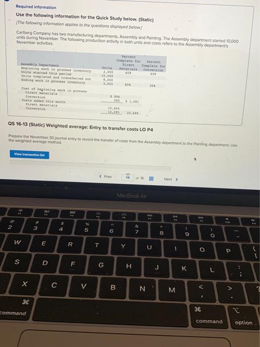  Required information Use the following information for the Quick Study below.