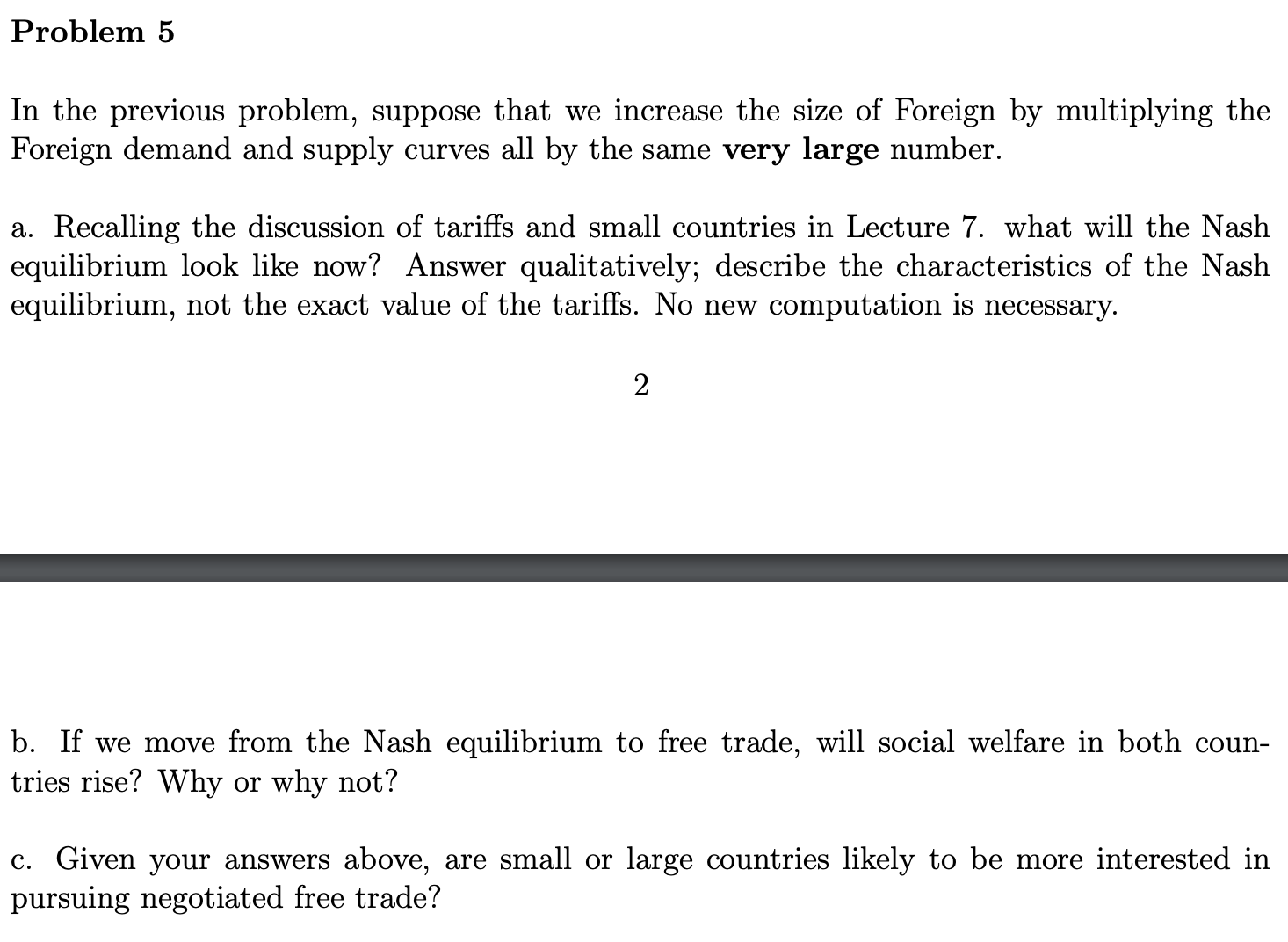 two countries, Home and Foreign, and two goods, X and Y. The