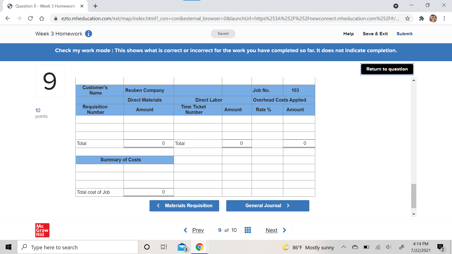 - Week 3 Homework X + X C D ezto.mheducation.com/ext/map/index.html?_con=con&external_browser=0&launchUrl=https%253A%252F%252Fnewconnect.mheducation.com%252F#/... . .