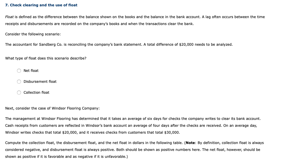  7. Check clearing and the use of float Float is defined