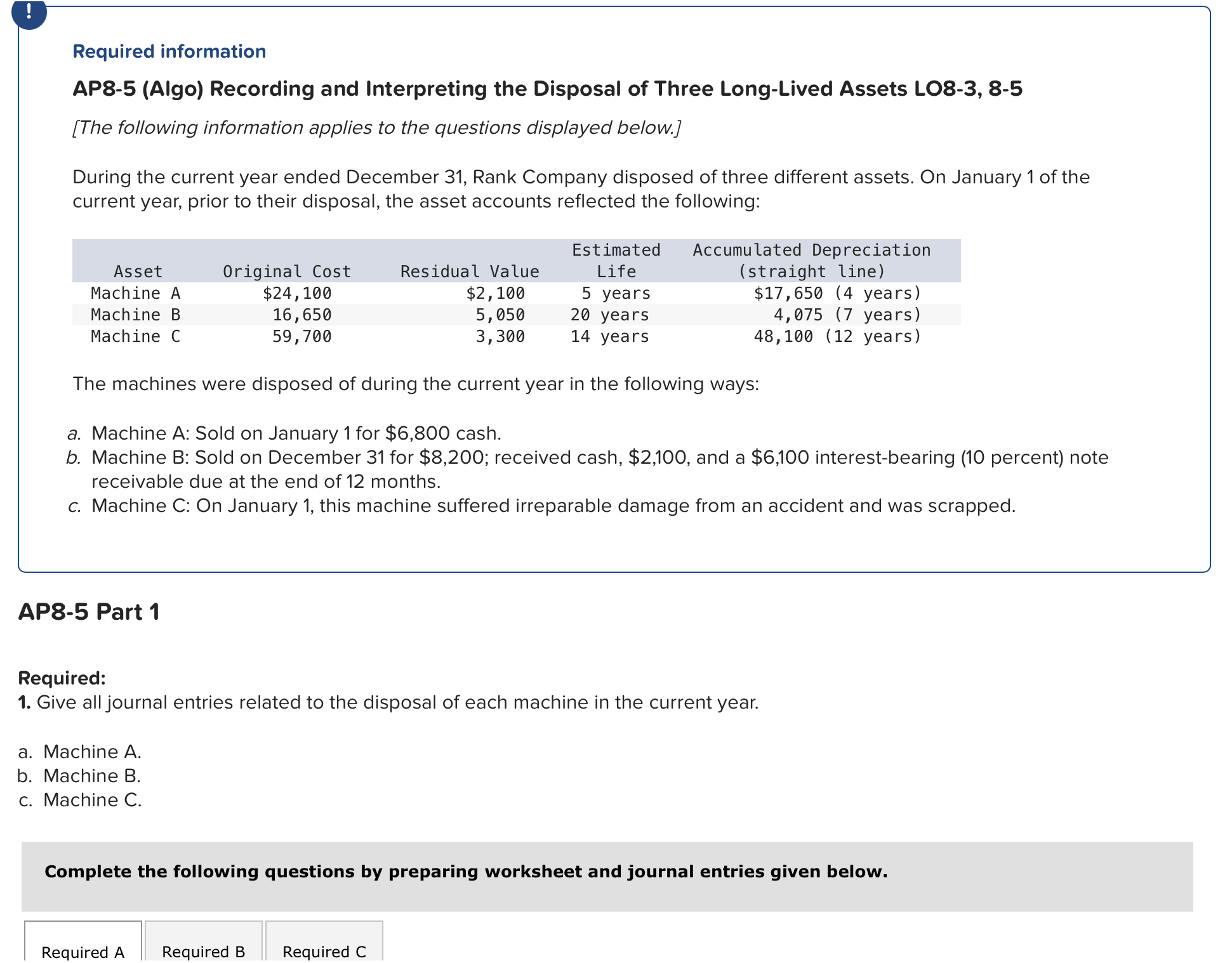 Plain explain how to solve the journal entries for this question Required