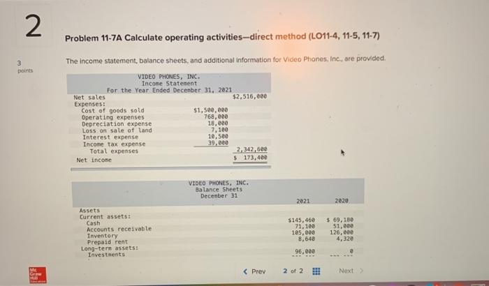  2 Problem 11-7A Calculate operating activities-direct method (L011-4, 11-5, 11-7) 3