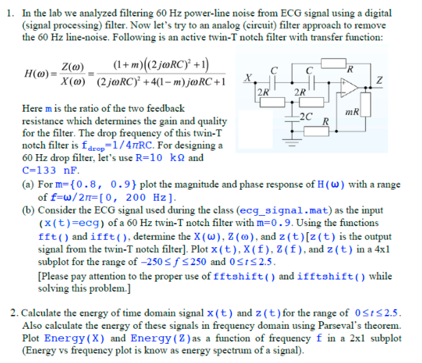 @ solve the following please 1. In the lab we analyzed filtering