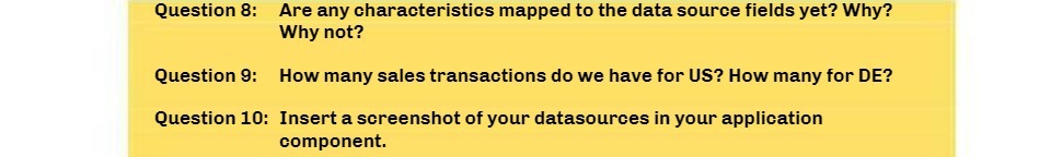 Question 8: Are any characteristics mapped to the data source fields