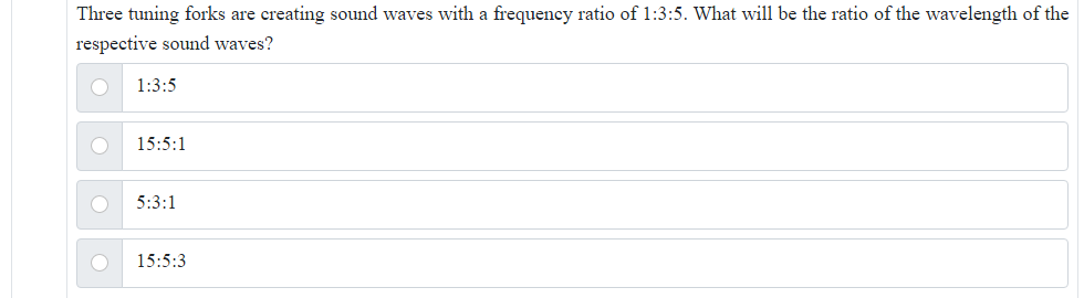  Three tuning forks are creating sound waves with a frequency ratio