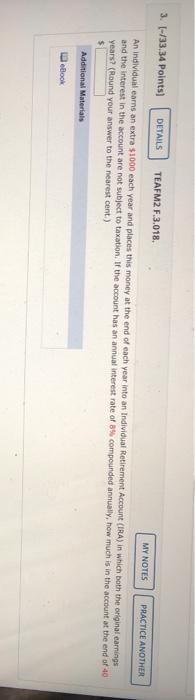 ANOTHE An individual ears an extra $1000 each year and places this