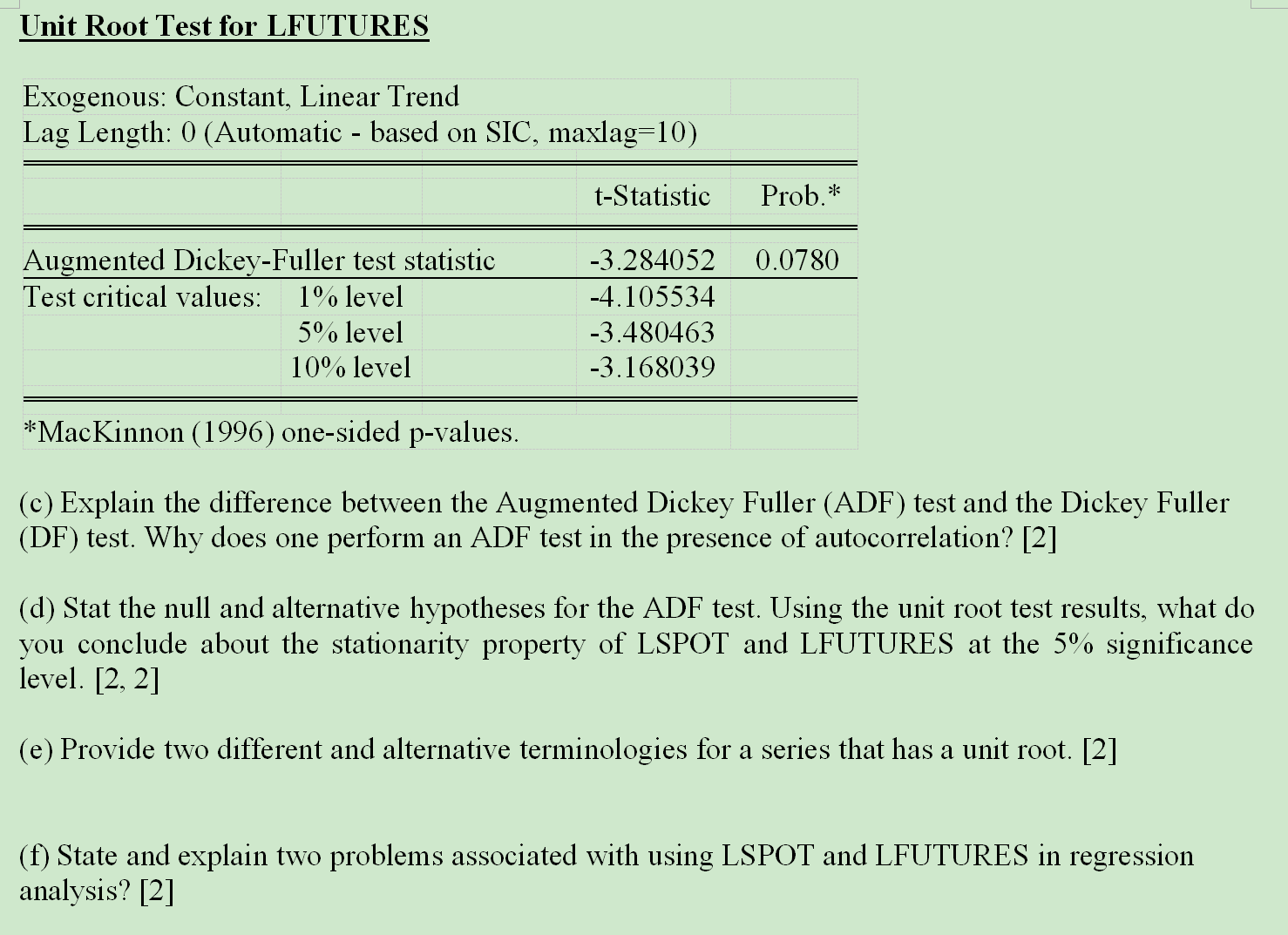 the Dickey Fuller (DF) test. Why does one perform an ADF test