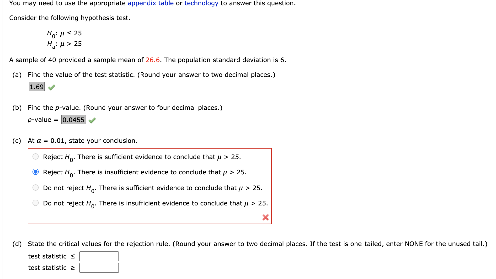  You may need to use the appropriate appendix table or technology