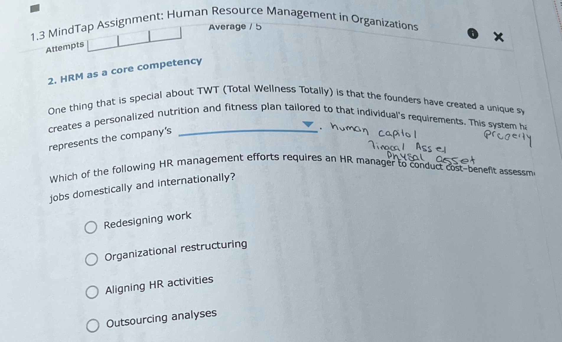  1.3 MindTap Assignment: Human Resource Management in Organizations Average / 5