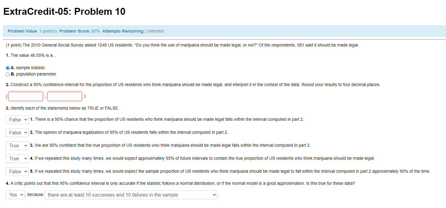  ExtraCredit-05: Problem 10 Problem Value: 1 point(s). Problem Score: 80%. Attempts