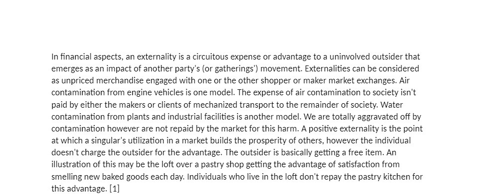  In nancial aspects, an externality is a circuitous expense or advantage
