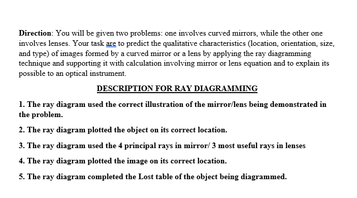  Direction: You will be given two problems: one involves curved mirrors,